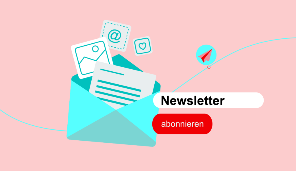 Beitragsbild_Grafik_Newsletter_abonnieren_Medienrot-swiss